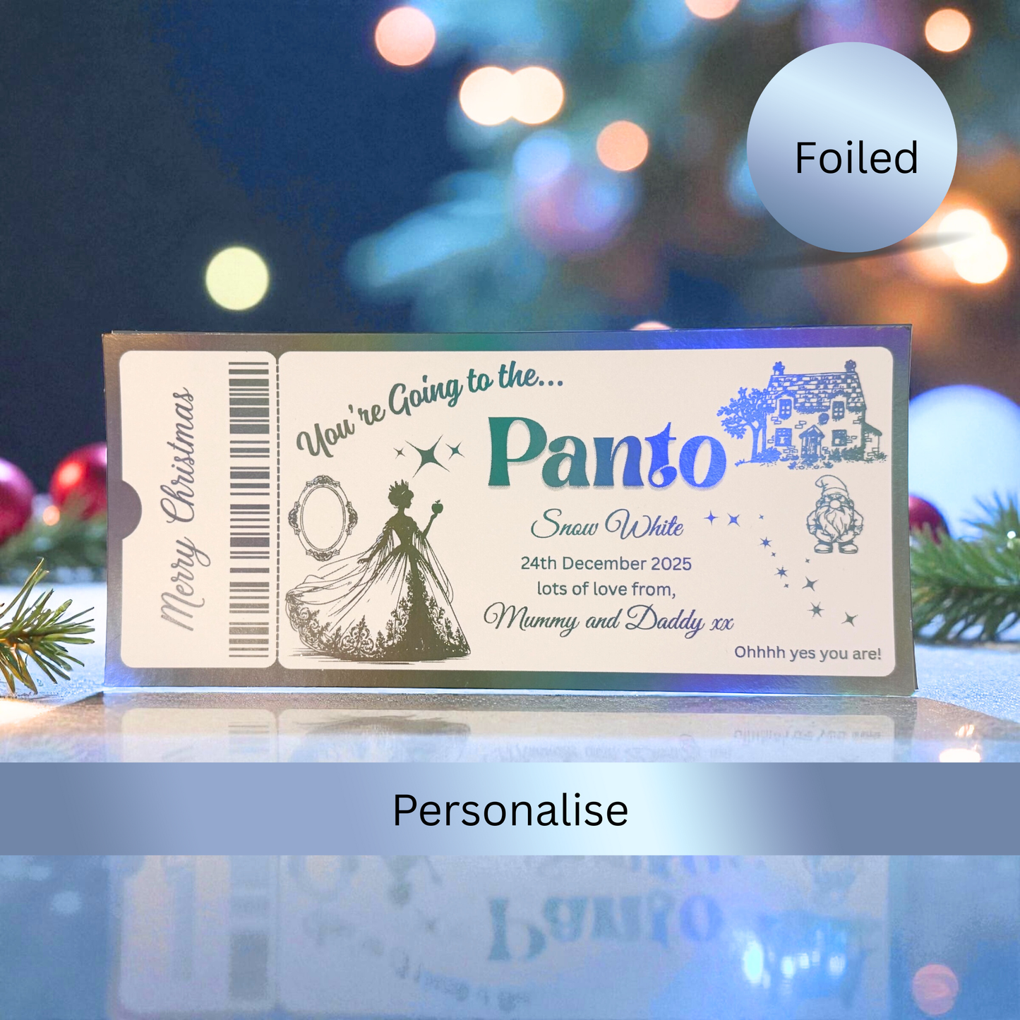 Foiled 'Snow White' Panto Ticket: Christmas gift, Theatre trip, Foil ticket, Surprise reveal