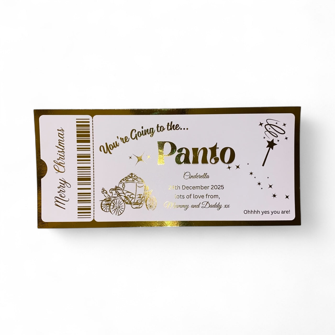 Foiled Ticket:  Christmas Panto, Cinderella